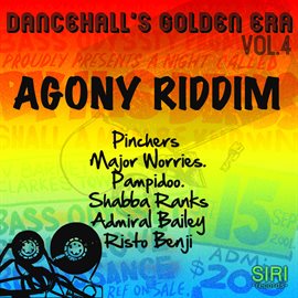 Cover image for Dancehall's Golden Era Vol. 4 - Agony Riddim