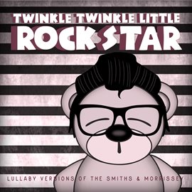 Cover image for Lullaby Versions of The Smiths & Morrissey