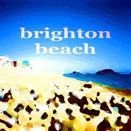 Cover image for Brighton Beach (Deeper House Music)