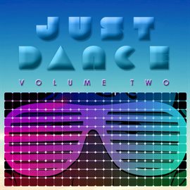 Cover image for Just Dance Volume 2