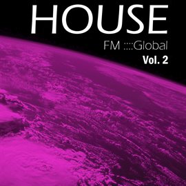 Cover image for FM Global House - Volume 2
