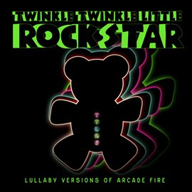 Cover image for Lullaby Versions of Arcade Fire