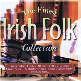 Cover image for The Finest Irish Folk Collection