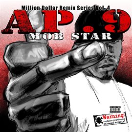 Cover image for Mob Star - Million Dollar Remix Series, Vol. 4