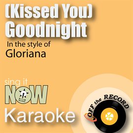 Cover image for (Kissed You) Goodnight