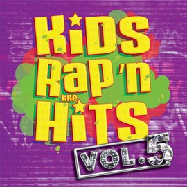 Cover image for Kids Rap'n The Hits Vol. 5