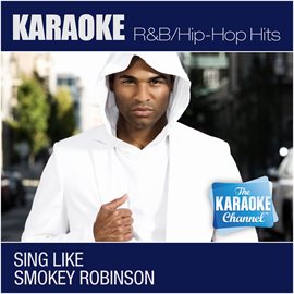 Cover image for The Karaoke Channel - Sing Like Smokey Robinson