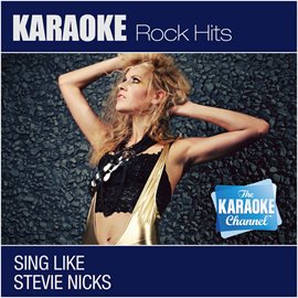 Cover image for The Karaoke Channel - Sing Like Stevie Nicks