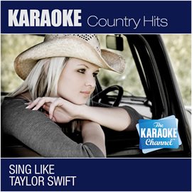 Cover image for The Karaoke Channel - Sing Like Taylor Swift