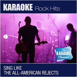 Cover image for The Karaoke Channel - Sing Like The All-American Rejects