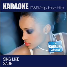 Imagen de portada para The Karaoke Channel - Sing Like Sade