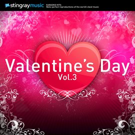 Cover image for Karaoke - Stingray Music Valentine's Day Songs - Vol. 3