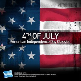 Cover image for Karaoke - 4th of July - American Independence Day Classics