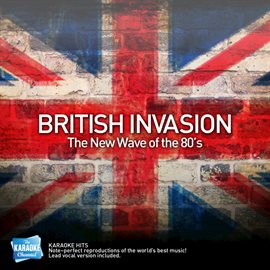 Cover image for Karaoke - British Invasion - The New Wave of the 80's