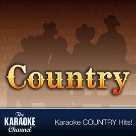 Cover image for The Karaoke Channel - In the style of Restless Heart - Vol. 3