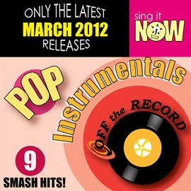 Cover image for March 2012 Pop Hits Instrumentals