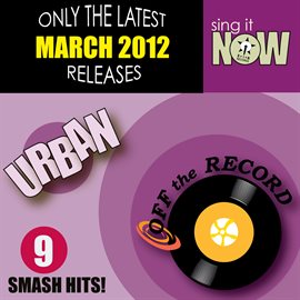 Cover image for March 2012 Urban Smash Hits (R&B, Hip Hop)