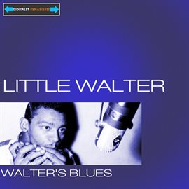 Cover image for Walter's Blues Remastered