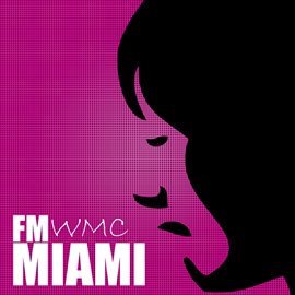 Cover image for FM Miami - WMC 2012