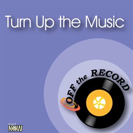 Cover image for Turn Up The Music