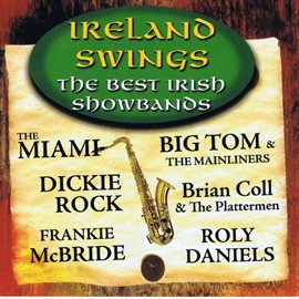 Cover image for Ireland Wings - The Best Irish Showband