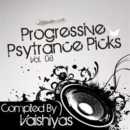 Cover image for Progressive Psy Trance Picks Vol. 8