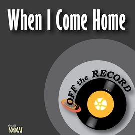 Cover image for When I Come Home - Single
