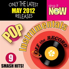 Cover image for May 2012 Pop Hits Instrumentals