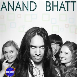 Cover image for Anand Bhatt