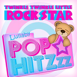 Cover image for Lullaby Pop HitZzz