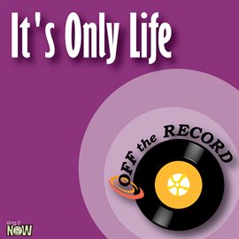 Cover image for It's Only Life - Single