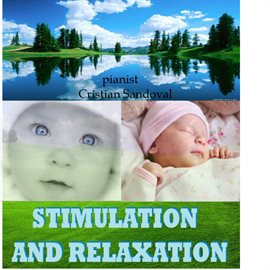 Imagen de portada para Stimulation and Relax