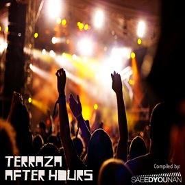 Cover image for Terraza After Hours (Mixed / Unmixed)
