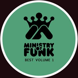 Cover image for Ministry of Funk Best Volume 1