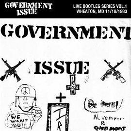 Cover image for Live Bootleg Series Vol. 1: 11/18/1983 Wheaton, MD @ Glenmont Recreation Center