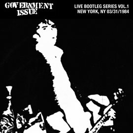 Cover image for Live Bootleg Series Vol. 1: 03/31/1984 New York, NY @ CBGB