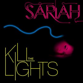 Cover image for Kill the Lights