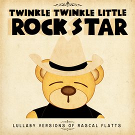 Cover image for Lullaby Versions of Rascal Flatts