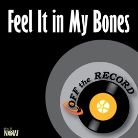 Cover image for Feel It in My Bones - Single