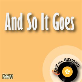 Cover image for And So It Goes - Single