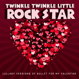 Cover image for Lullaby Versions of Bullet for My Valentine