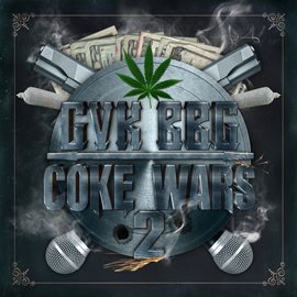 Imagen de portada para Coke Wars 2: Ganglord$ - EP