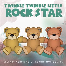 Cover image for Lullaby Versions of Alanis Morissette