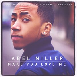 Cover image for Make You Love Me