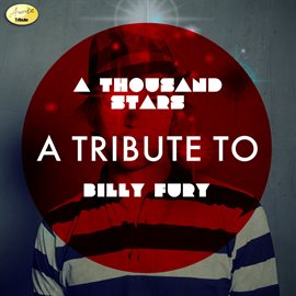 Cover image for A Thousand Stars - A Tribute to Billy Fury