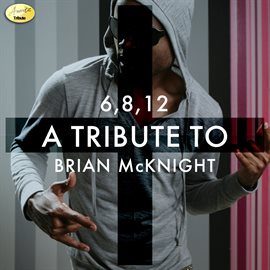 Cover image for 6,8,12 - A Tribute to Brian McKnight