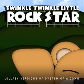 Cover image for Lullaby Versions of System of a Down