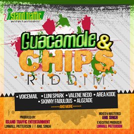 Cover image for Guacamole & Chips Riddim