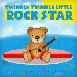 Cover image for Lullaby Versions of Jack Johnson V2