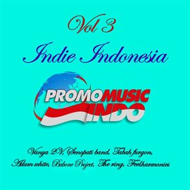 Cover image for The Best Indie Indonesia, Vol. 3